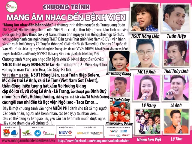 The “Bringing music to hospital” 2016 program will be launched at the National Institute of Haematology and Blood Transfusion, No 14 Tran Thai Tong, Yen Hoa ward, Cau Giay district, Hanoi, on April 8th.