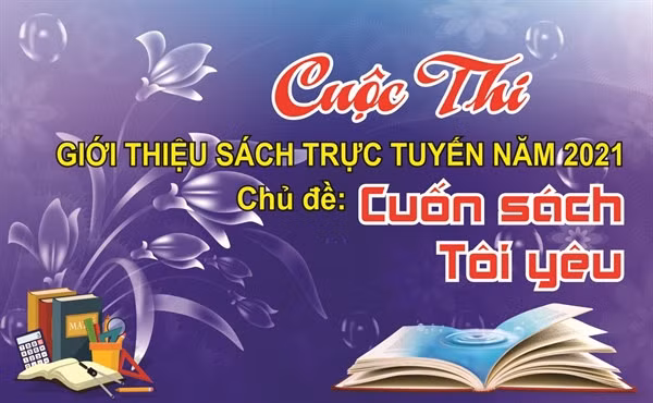 The Ministry of Culture, Sports and Tourism has launched an online book review competition called 'Cuốn Sách Tôi Yêu' (My Favourite Book), as part of an effort to encourage young readers during the COVID-19 pandemic.