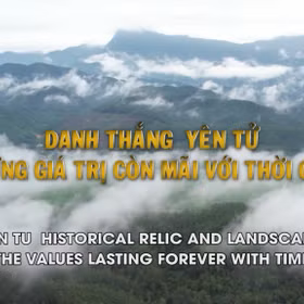 Yen Tu historical relic and landscape - The values lasting forever with time